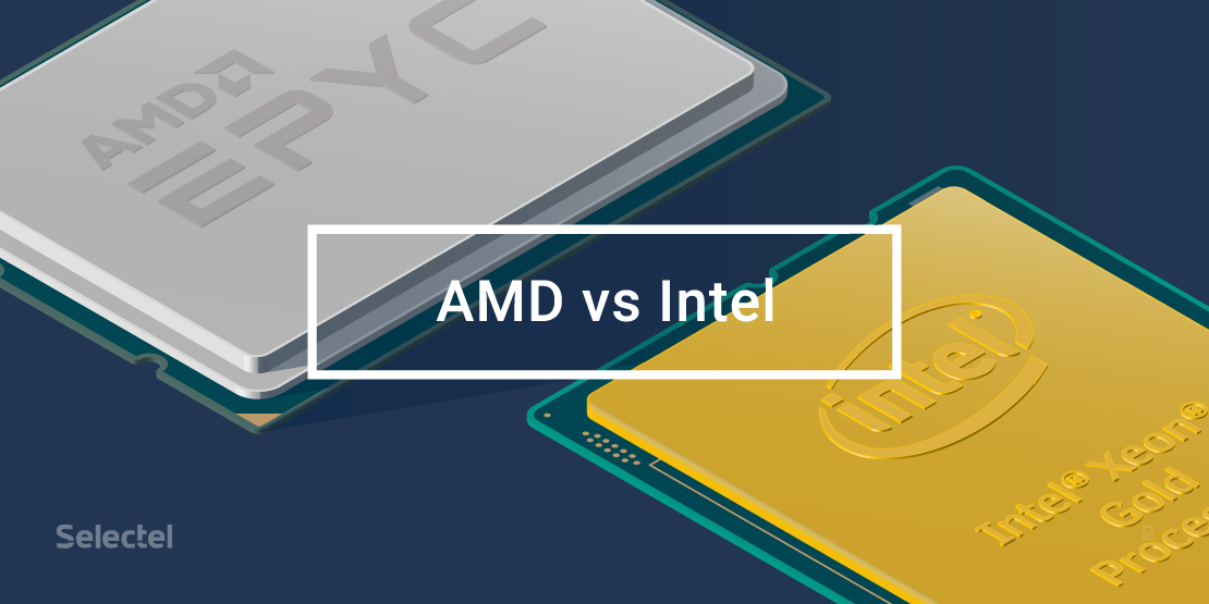 Intel vs AMD: сравнительные тесты
