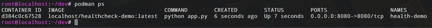 Скриншот терминала: вывод 'podman ps' для контейнера health-demo. В колонке STATUS указано время работы (Up 7 seconds), но информация о здоровье (health) еще отсутствует.