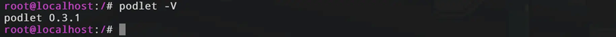 Скриншот терминала с проверкой версии утилиты podlet. Вывод команды podlet -V показывает версию 0.3.1.
